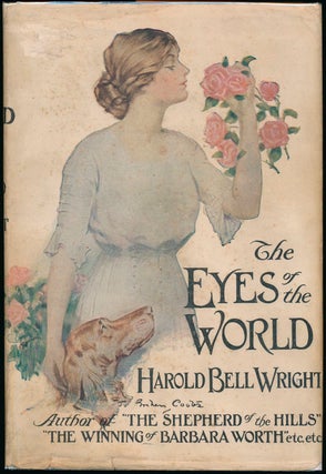 Item #42749 The Eyes of the World. Harold Bell WRIGHT