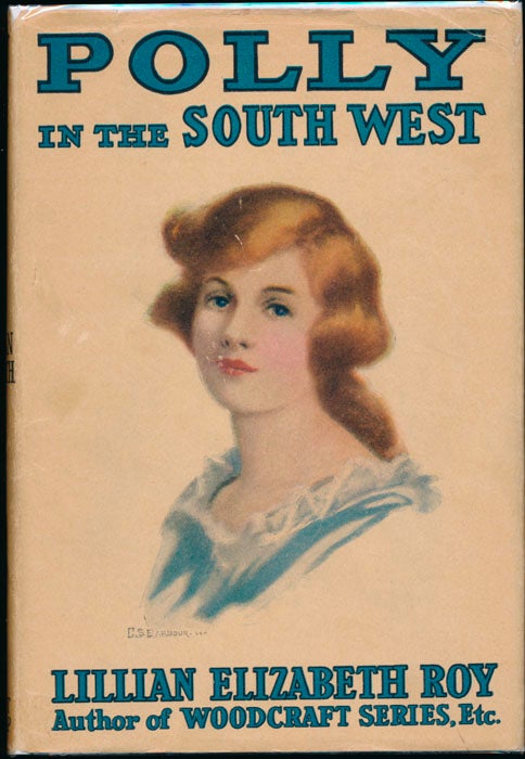 ROY, Lillian Elizabeth - Polly in the Southwest