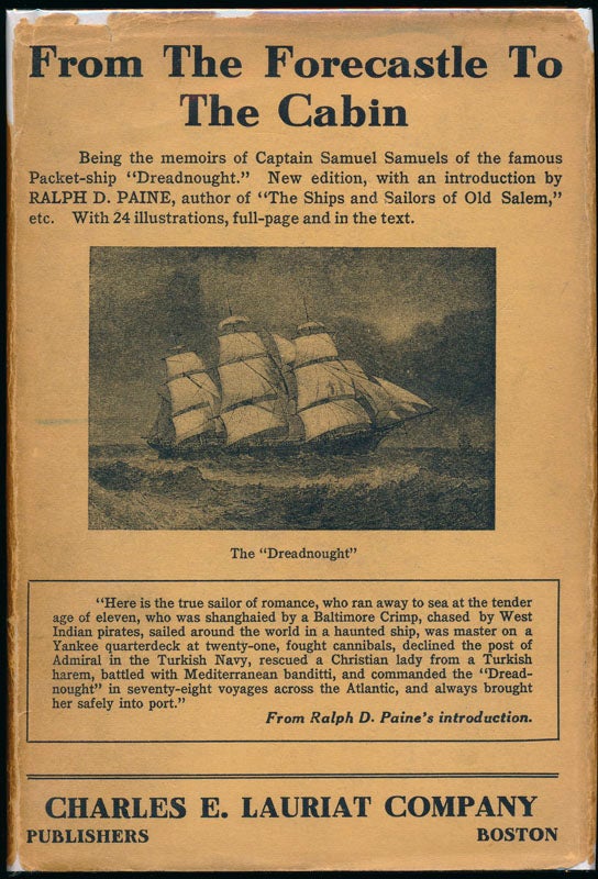 SAMUELS, Samuel - From the Forecastle to the Cabin: Being the Memoirs of Capt. Samuel Samuels of the Famous Packet Ship 