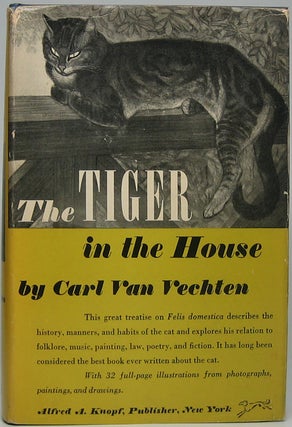 Item #42848 The Tiger in the House. Carl VAN VECHTEN