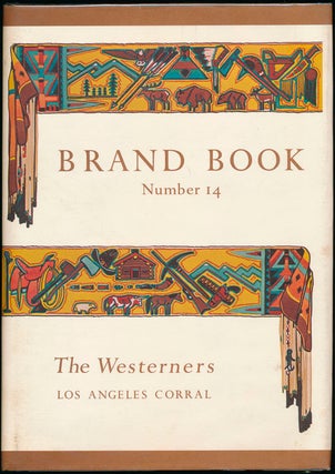 The Westerners Brand Book: Book 1 -- Book 14.