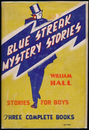Item #42979 Blue Streak Mystery Stories: Three Complete Books in One Volume -- Slow Vengeance,...
