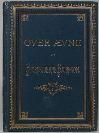 Item #43070 Over Aevne. Forste Stykke. Bjornstjerne BJORNSON