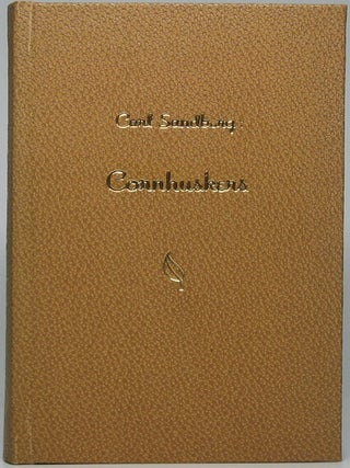 Item #43200 Cornhuskers. Carl SANDBURG