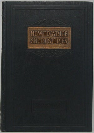 Item #43686 How to Write Short Stories [With Samples]. Ring W. LARDNER