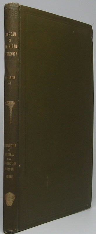 Item #44045 Antiquities of Central and Southeastern Missouri. Gerard FOWKE.