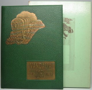 Item #44130 Documentary History of Vandalia, Illinois: The State Capital of Illinois from 1819 to...