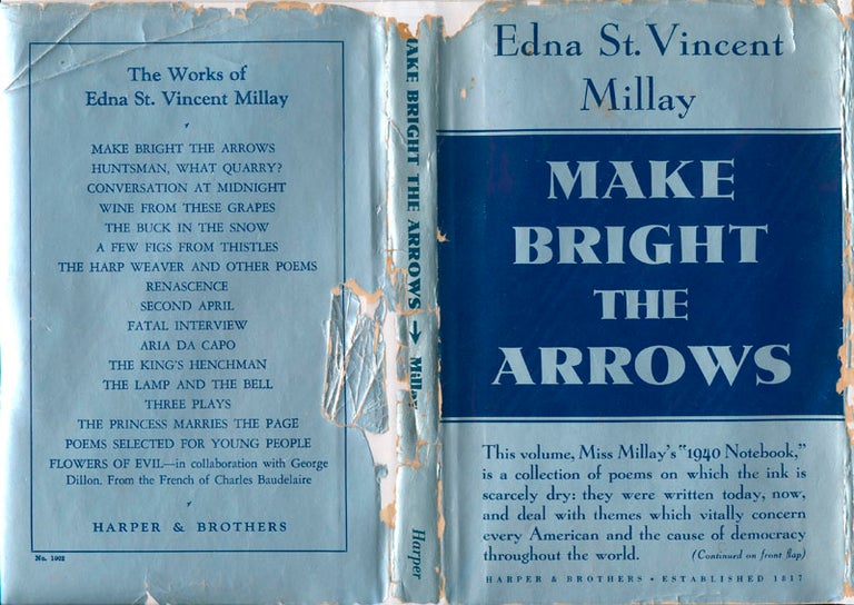 Item #44257 Make Bright the Arrows: 1940 Notebook. Edna St. Vincent MILLAY.