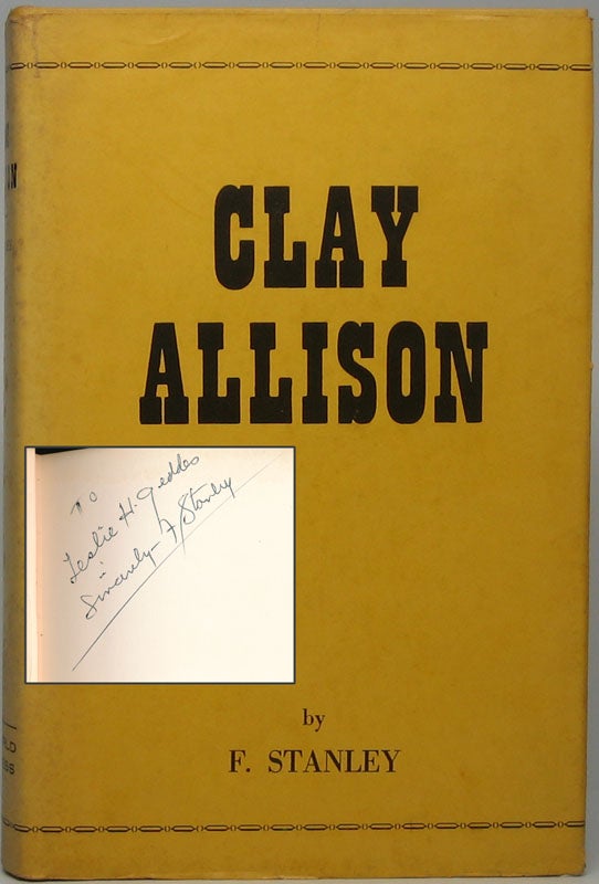 Item #44264 Clay Allison. F. STANLEY.