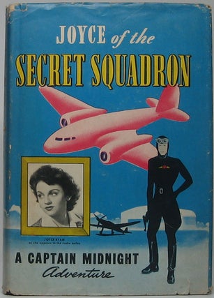Item #44296 Joyce of the Secret Squadron. R. R. WINTERBOTHAM