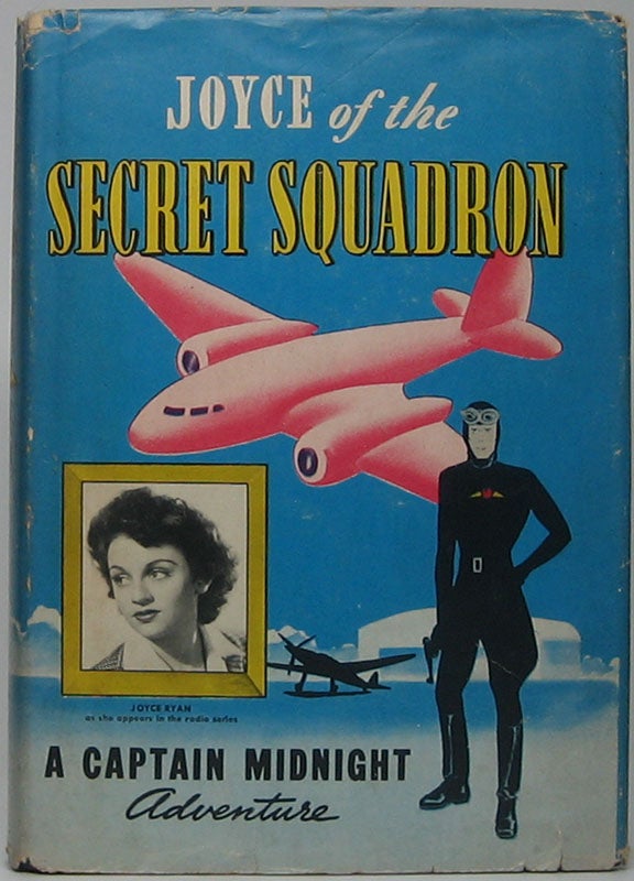 Item #44296 Joyce of the Secret Squadron. R. R. WINTERBOTHAM.