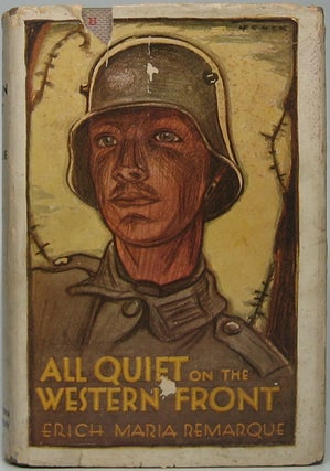 Item #44360 All Quiet on the Western Front. Erich Maria REMARQUE