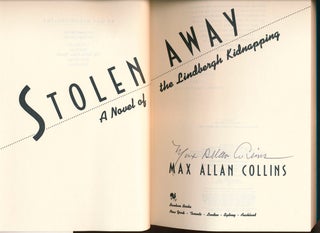Stolen Away: A Novel of the Lindbergh Kidnapping.