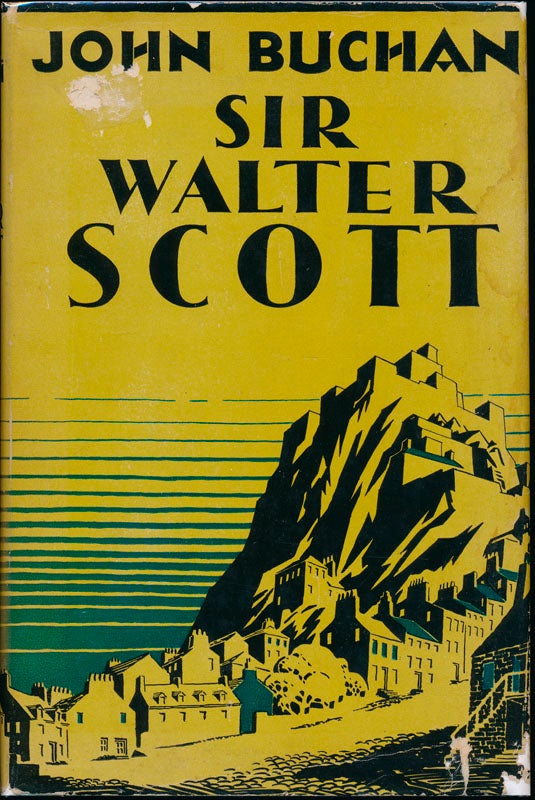 Item #44454 Sir Walter Scott. John BUCHAN.