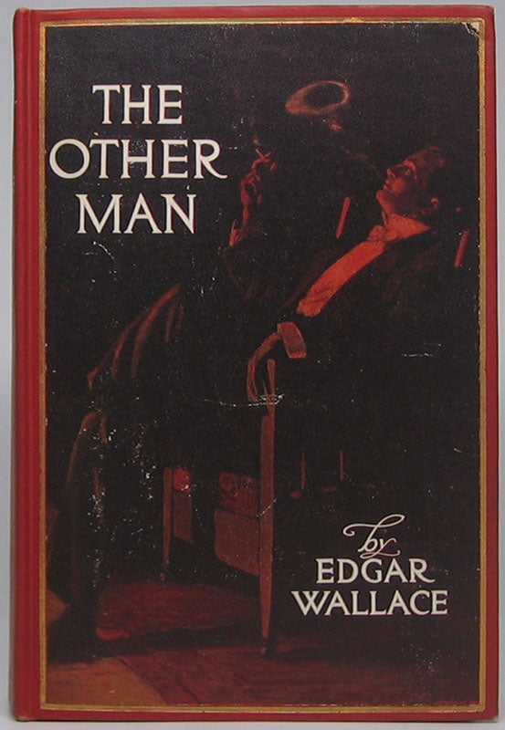 Item #44460 The Other Man. Edgar WALLACE.