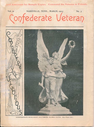 Item #44535 Confederate Veteran: March 1903, November 1903, March 1916. S. A. CUNNINGHAM