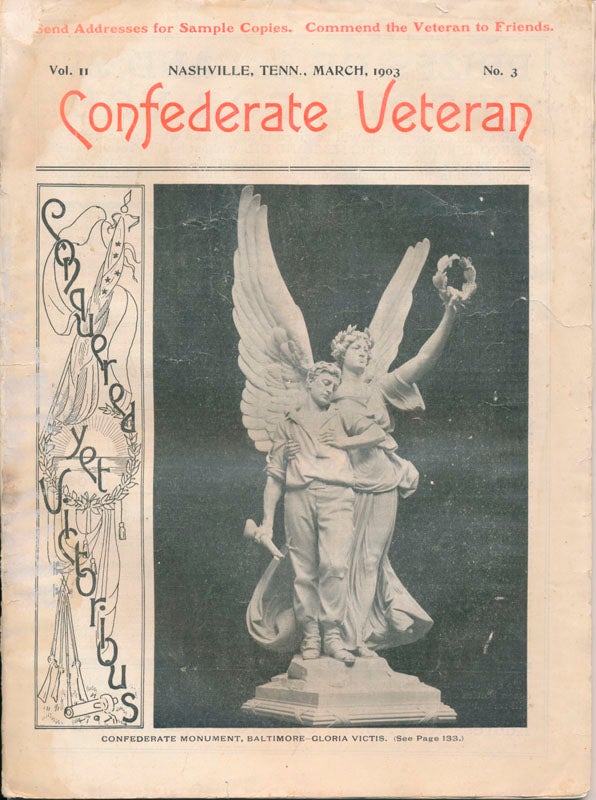 Item #44535 Confederate Veteran: March 1903, November 1903, March 1916. S. A. CUNNINGHAM.