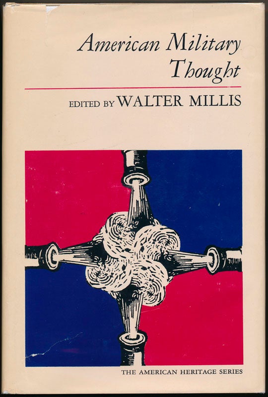 Item #44554 American Military Thought. Walter MILLIS.