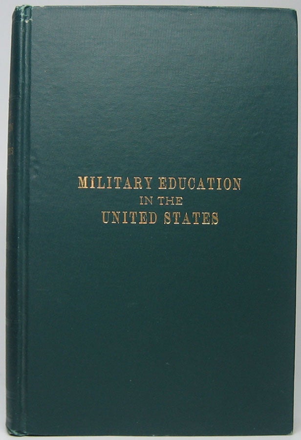 Item #44566 Military Education in the United States. Ira L. REEVES.