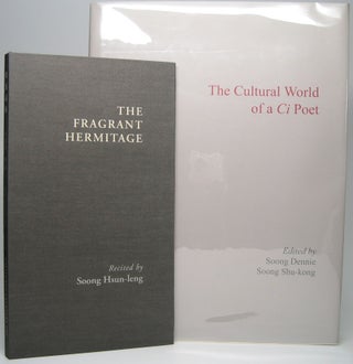Item #44615 The Cultural World of a Ci Poet. Soong DENNIE, Soong SHU-KONG