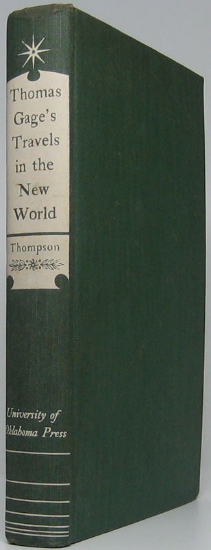 Item #44682 Thomas Gage's Travels in the New World. Thomas GAGE.