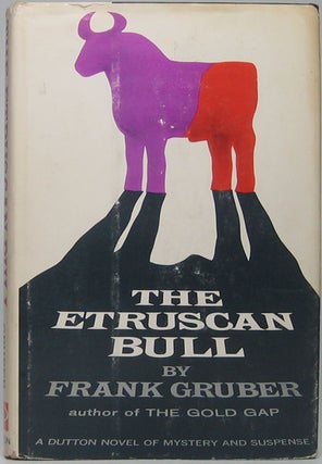 Item #44849 The Etruscan Bull. Frank GRUBER