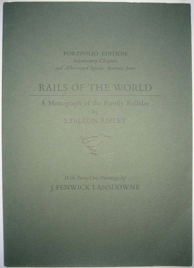 Item #44936 Introductory Chapter and Abbreviated Species Accounts from Rails of the World: A Monograph of the Family Rallidae. S. Dillon RIPLEY.