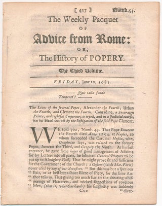 Item #44943 The Weekly Pacquet of Advice from Rome: or, The History of Popery. POPISH PLOT