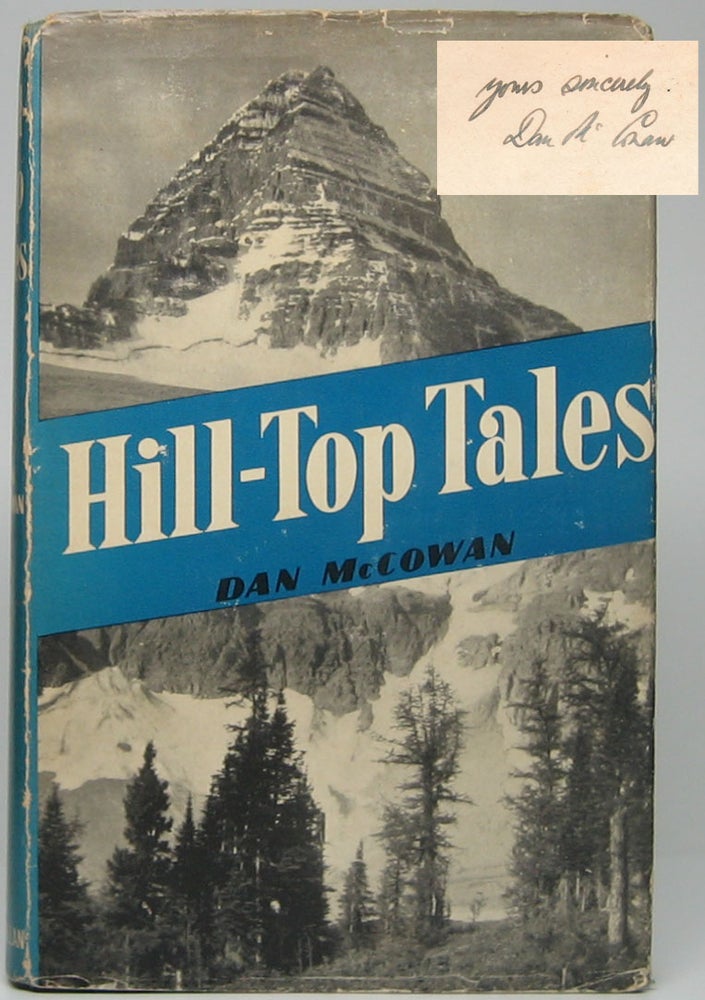 Item #45009 Hill-Top Tales. Dan McCOWAN.