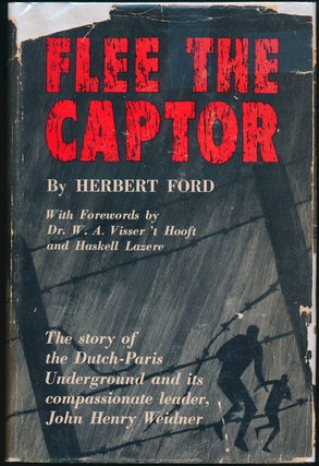 Item #45050 Flee the Captor. Herbert FORD