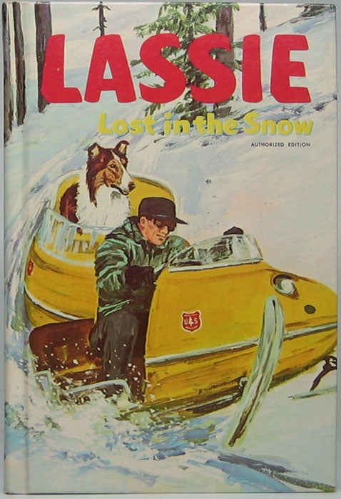 Item #45235 Lassie: Lost in the Snow. Steve FRAZEE.