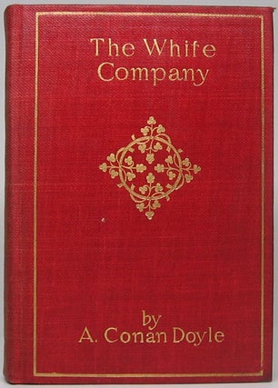 Item #45304 The White Company. A. Conan DOYLE