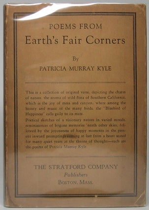 Item #45335 Poems from Earth's Fair Corners. Patricia Murray KYLE