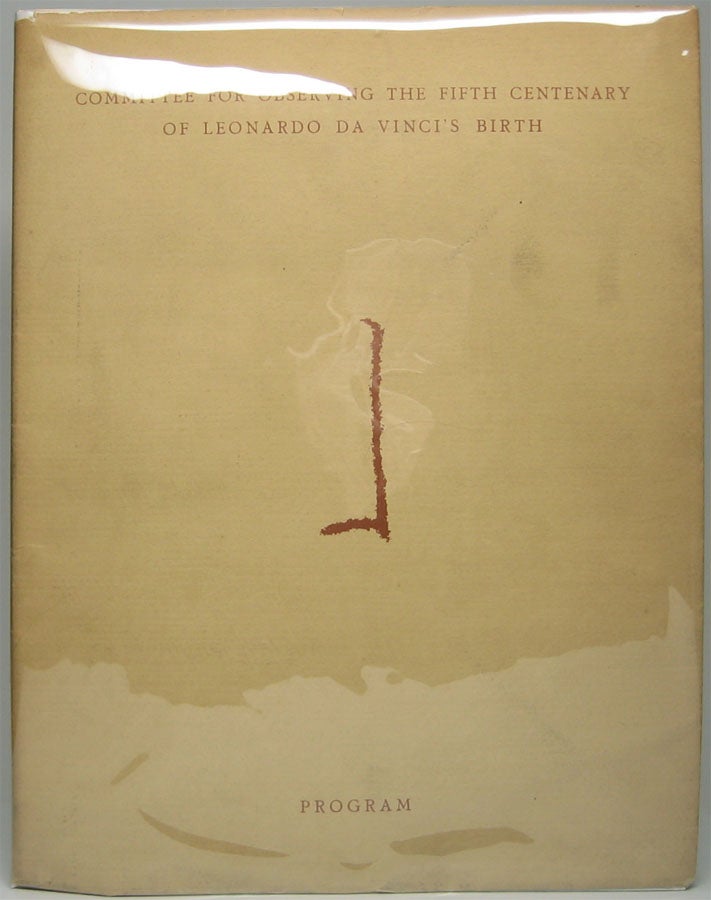 Item #45365 Celebration of the Fifth Century of Leonardo da Vinci's Birth: Program April 15, 1952. LEONARDO DA VINCI.