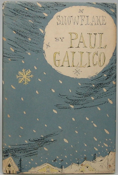 Item #45390 Snowflake. Paul GALLICO.
