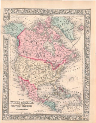 Item #45491 Map of North America Showing Its Political Divisions, and Recent Discoveries in the...