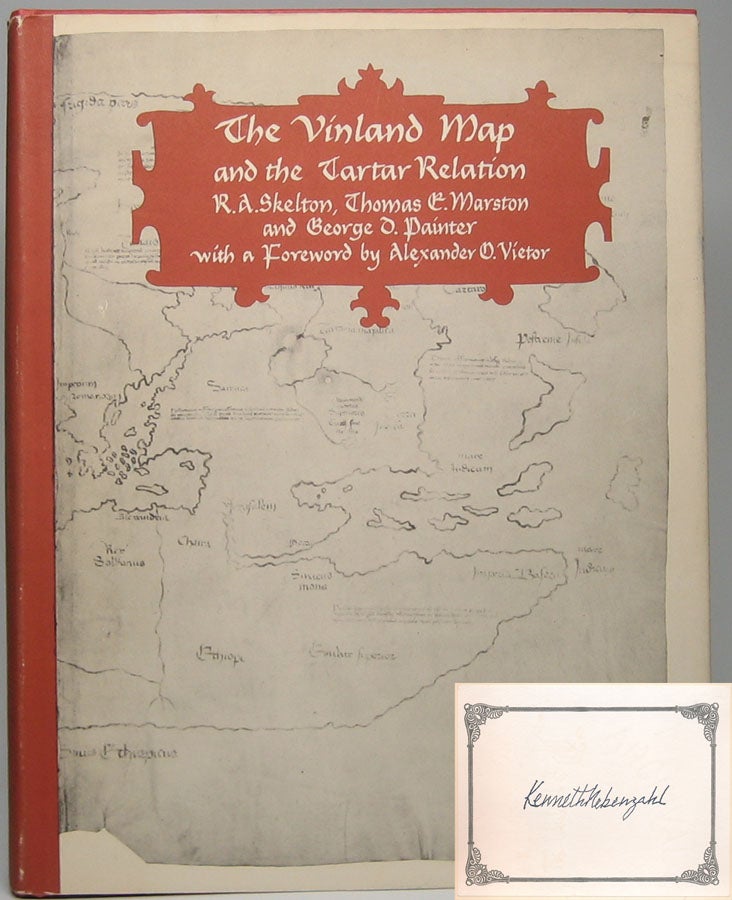 Item #45551 The Vinland Map and the Tartar Relation. R. A. SKELTON, Thomas E., MARSTON, George D. PAINTER.