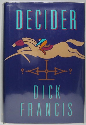 Item #45558 Decider. Dick FRANCIS