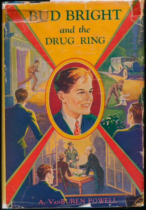 Item #45576 Bud Bright and the Drug Ring. A. Van Buren POWELL.