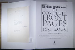 Item #45582 The New York Times: The Complete Front Pages 1851-2009. Bill KELLER, introduction