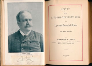 Heroes of the Spanish-American War and Lyre and Sword of Spain: Two Epic Poems.