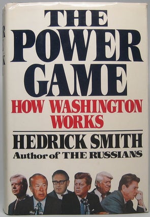 Item #45644 The Power Game: How Washington Works. Hedrick SMITH