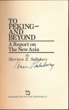 To Peking -- and Beyond: A Report on the New Asia.