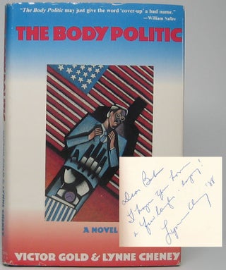 Item #45656 The Body Politic. Victor GOLD, Lynne CHENEY
