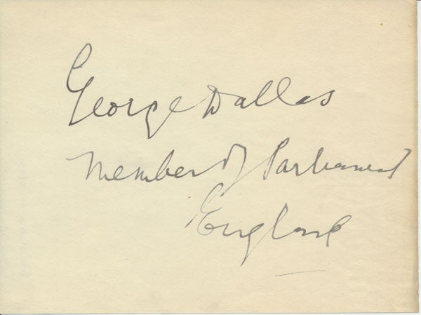 Item #45691 Signature and Title. George DALLAS.