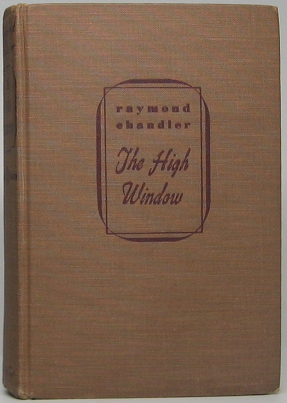 Item #45885 The High Window. Raymond CHANDLER.