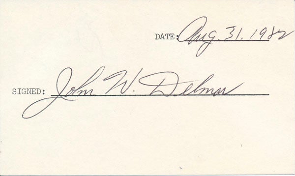 Item #45893 Signature. John W. DELMAR.