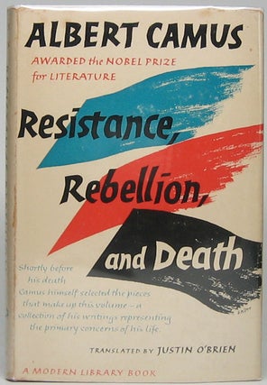 Item #46014 Resistance, Rebellion, and Death. Albert CAMUS
