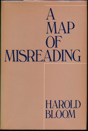Item #46143 A Map of Misreading. Harold BLOOM