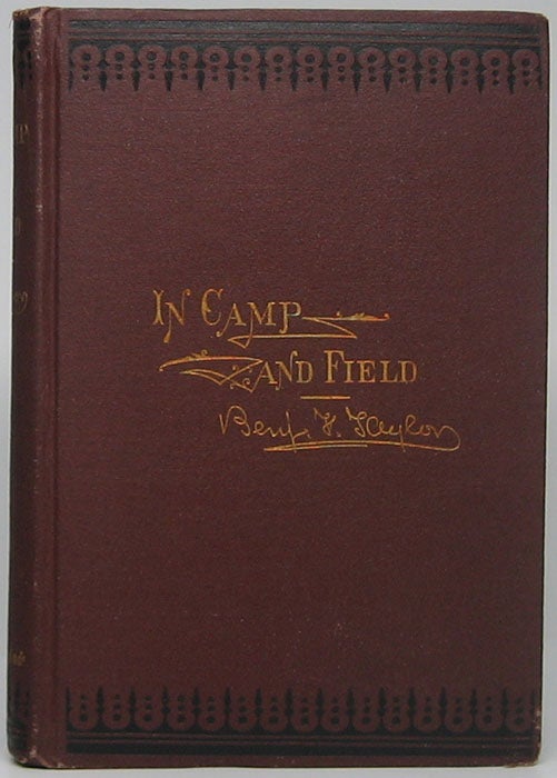 Item #46225 Pictures of Life in Camp and Field. Benjamin F. TAYLOR.